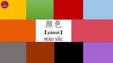 BÀI 6_Bé học tiếng Trung QUA MÀU SẮC_学习中文_颜色