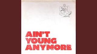 Video thumbnail of "Harbor Party - Ain't Young Anymore"