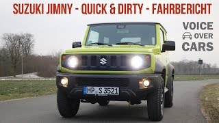 2019 Suzuki Jimny (GJ) Fahrbericht Probefahrt Meinung Kritik Test Voice over Cars Quick and Dirty