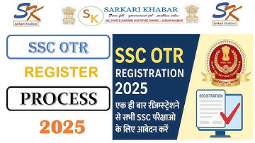 SSC OTR Registration Kaise Kare | How to fill SSC One Time Registration Form 2025 | SSC OTR 2025