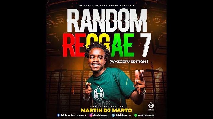 MARTIN DJ MARTO RANDOM REGGAE 7 ( WAZOEFU EDITION ...
