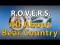 R.O.V.E.R.S. Presents: NPS All About Bear Country