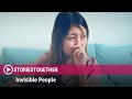 Invisible People | StoriesTogether // Viddsee Originals