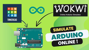 Simulate Arduino online - How to Use TinkerCad and Wokwi