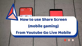 How to Use Share Screen (mobile gaming) from Youtube Go Live Mobile screenshot 4