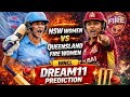 NSW W vs QLD W WNCL dream11 prediction, New South Wales women vs Queensland Fire Women WNCL dream11