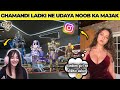 Ghamandi ladki n udaya noob ka mazak  rappar yt  noob prank