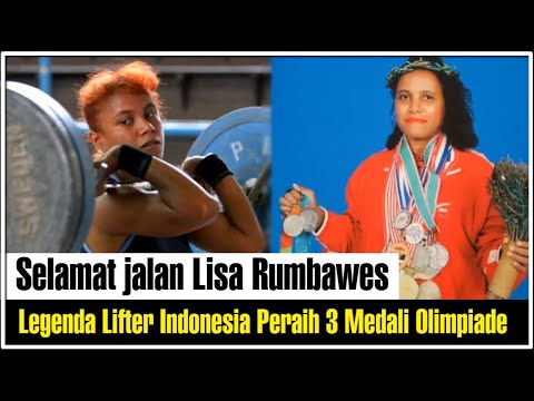 Selamat Jalan Lisa Rumbewas, Legenda Lifter Indonesia Dengan 3 Medali Olimpiade