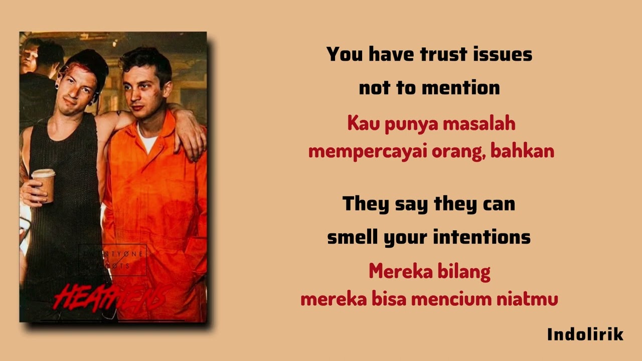 Heathens - ​twenty one pilots | Lirik Terjemahan