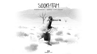 Sookhtam - Shahin Najafi feat Tabrae & Sina Saadat