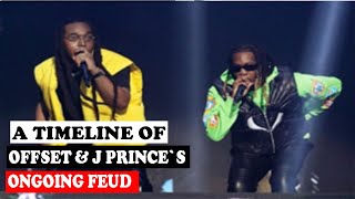 A TIMELINE OF OFFSET & J PRINCE`S ONGOING FEUD Wealth