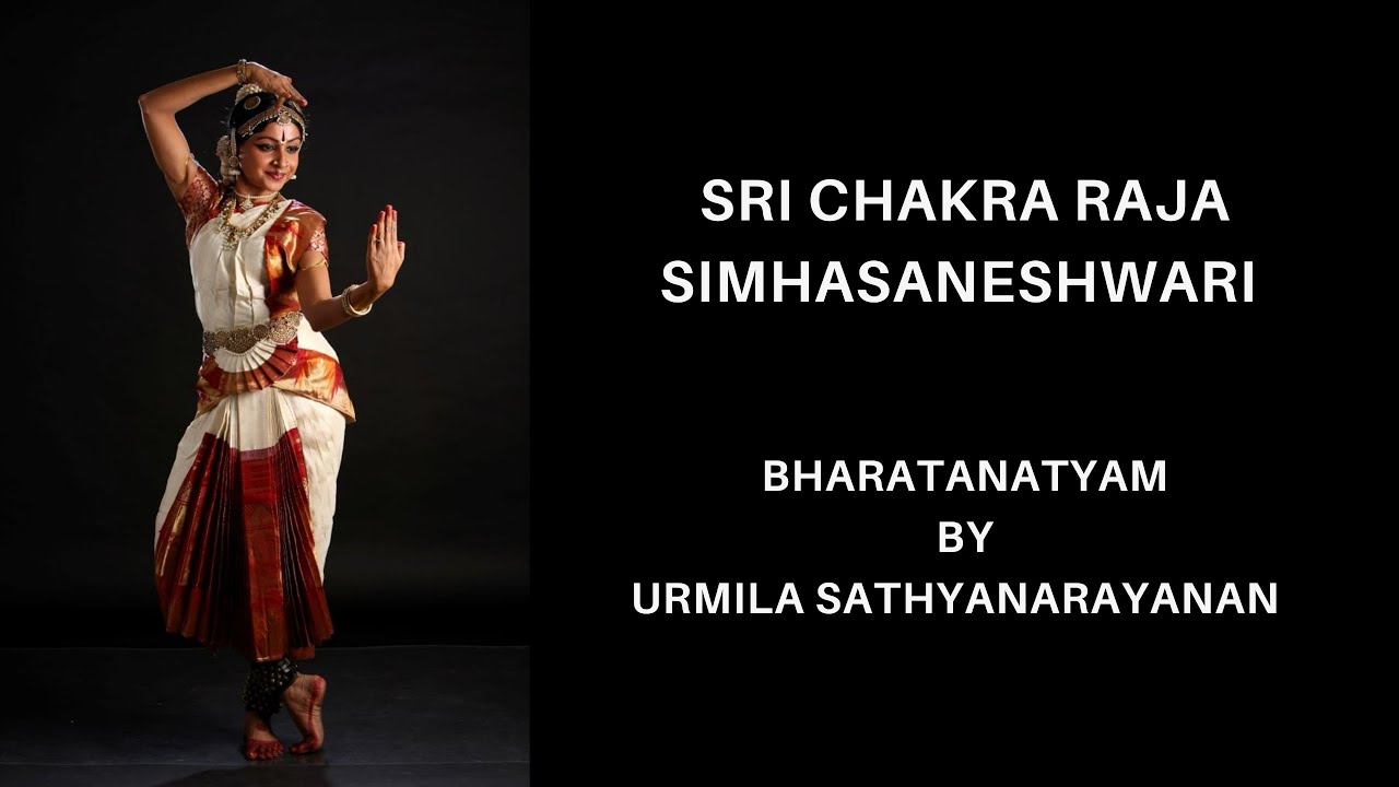 Sri Chakra Raja Simhasaneshwari | Bharatanatyam by Urmila Sathyanarayanan | Devotional 
