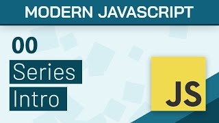 #00 - Modern Javascript (ES6+) Tutorials