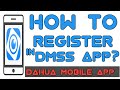 How to register in dmss app