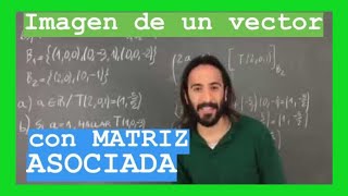 Find the image of a vector using an associated matrix ( 63/113 )