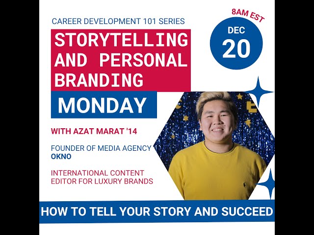 Storytelling and Personal Branding with Azat Marat'14