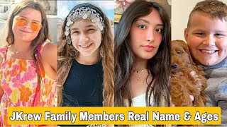 JKrew Family Members Real Name And Ages 2023