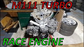 My Mercedes M111 Turbo Engine Built for my W202 Race Car