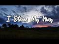 I Strive My Way – Moody | Lyrics Video (Sunset Video)