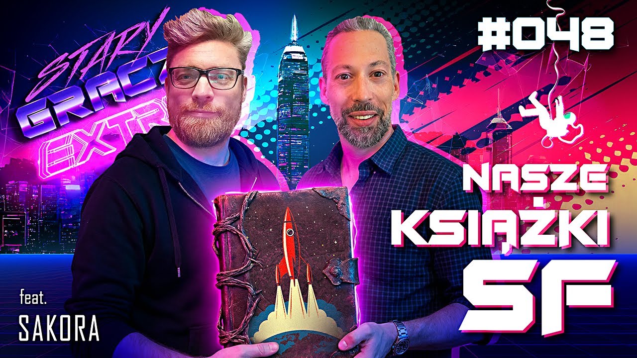 Extra 048: Nasze książki SF ft. Sakora