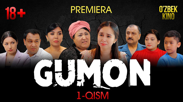 GUMON 1- QISIM O'TKR SHUJETLI LOYIHA (O`ZBEK KINO | ЎЗБЕК КИНО)