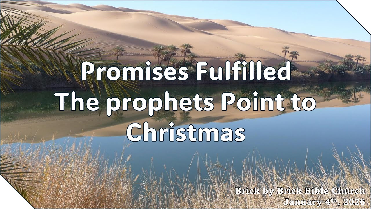 Promises Fulfilled. The prophets Point to Christmas Part 5