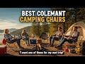 TOP 5 Best Coleman Camping Chairs 2025 | Don'T Buy A Camping Chair Until You Watch This