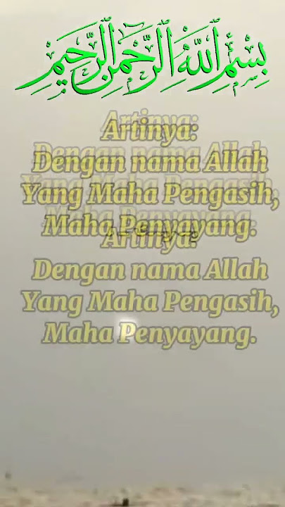 Arti  Kata Bismillah