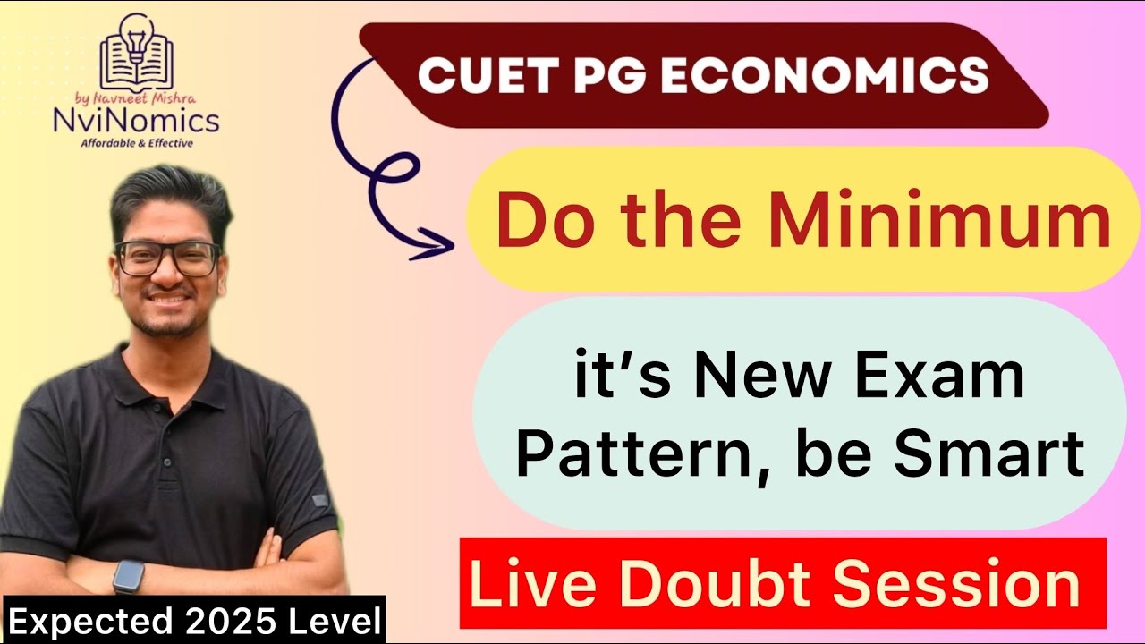 CUET PG ECONOMICS 2025 Expected Exam Pattern? which college will be ...