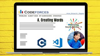 Celebrity A. Creating Words || Codeforces Round 952 (Div. 4) || Codeforces solution Wealth