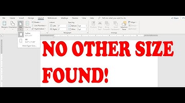 No Other Sizes of Paper on Page Layout (Letter and A4 only)