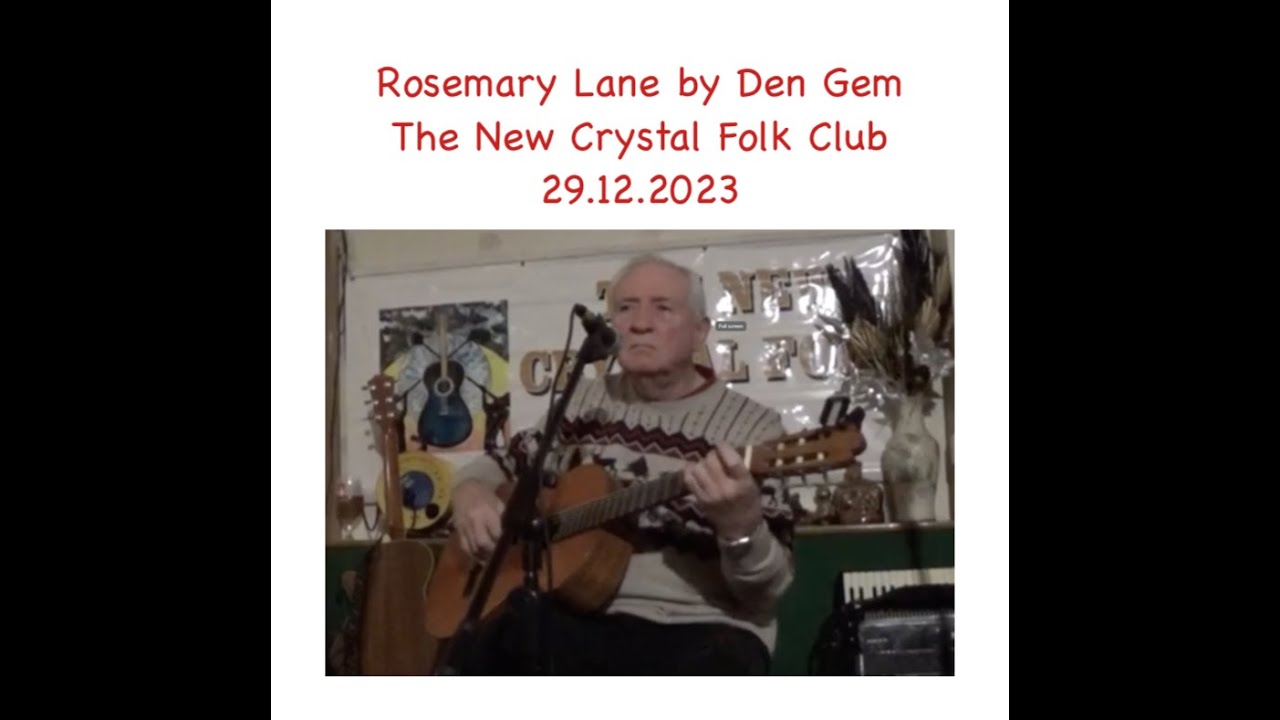 Rosemary Lane by Den Gem at The New Crystal Folk Club 29.12.2023 YouTube