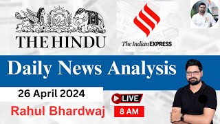 The Hindu | Daily Editorial and News Analysis | 26 April 2024 | UPSC CSE'24 | Rahul Bhardwaj