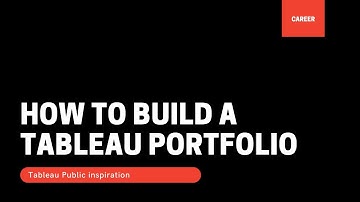 How to build a Tableau portfolio?