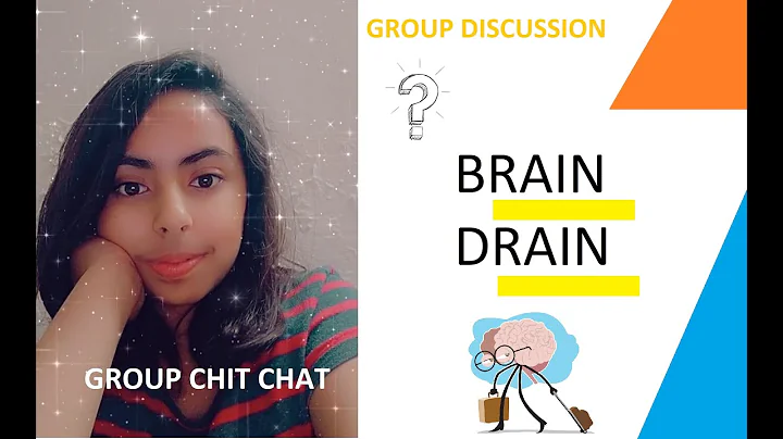 Group Discussion - Brain Drain