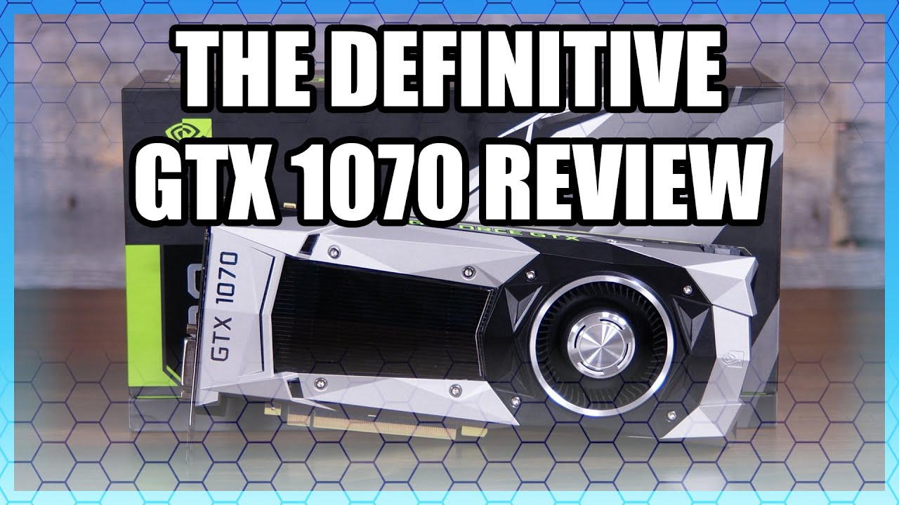 NVIDIA GeForce GTX 1070 Review vs. 1080, 970, 390X - YouTube