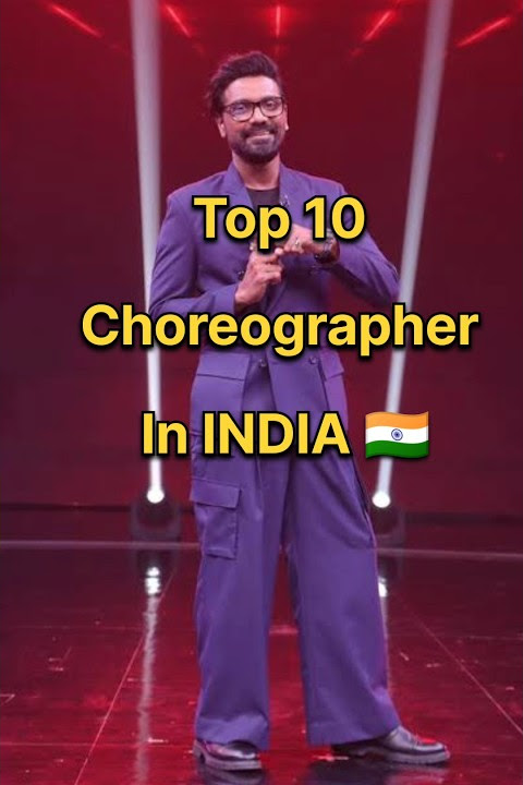 Top 10 Choreographer In India 🇮🇳 #shorts #viral #dance #choreography