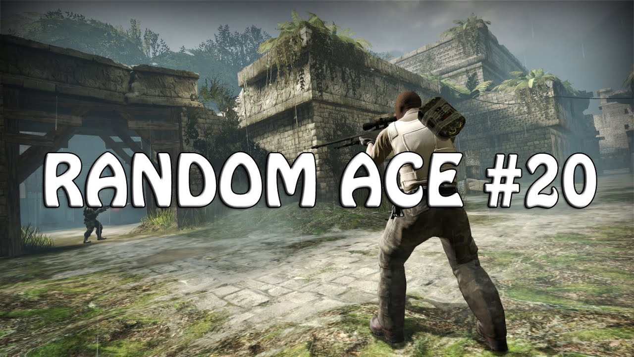 CS:GO - RANDOM ACE #20