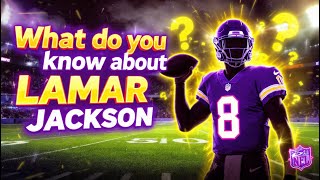 Lamar Jackson Quiz 2025 |Lamar Jackson Biography Quiz | lamar jackson net worth| NFL MVP Career