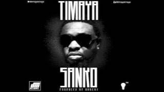 Timaya - Sanko