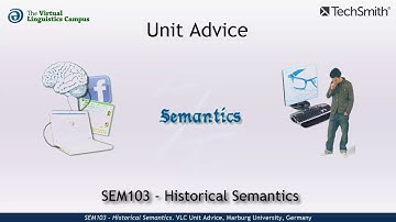 SEM103 - Unit Advice (Historical Semantics)