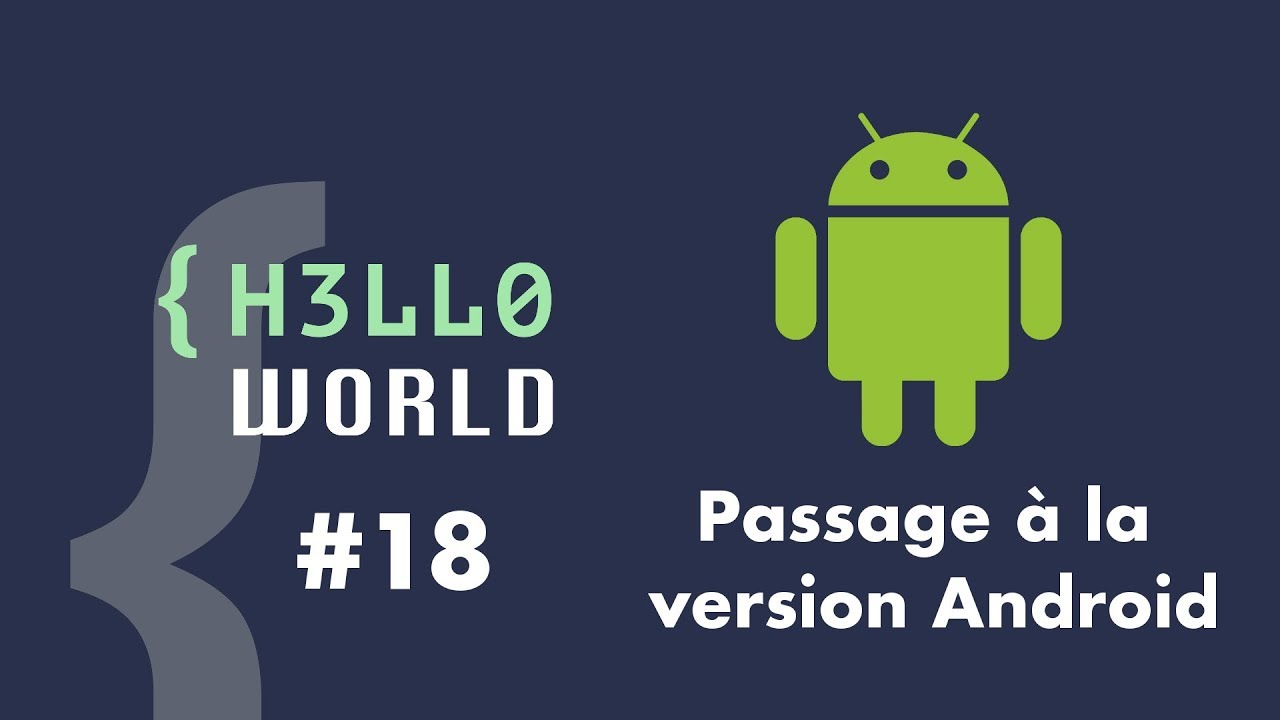 HW #18 - Passage à la version Android HW #18 - Passage à la version Android