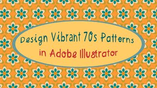 Design a Vibrant 70s Pattern in Adobe Illustrator screenshot 3