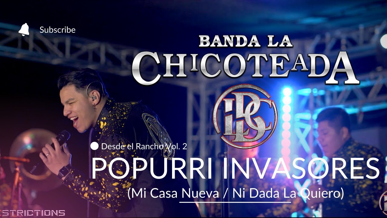 Banda La Chicoteada - Popurrí Invasores (Mi Casa Nueva/Ni dada la Quiero) [En Vivo 2022] "Exclusivo"