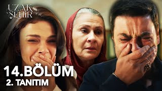 Uzak Şehir 14. Bölüm 2. Tanıtım Albora Ailesini Yıkan Haber