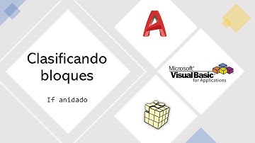 6. VBA Autocad - Clasificando Bloques segun su nombre (If anidado)