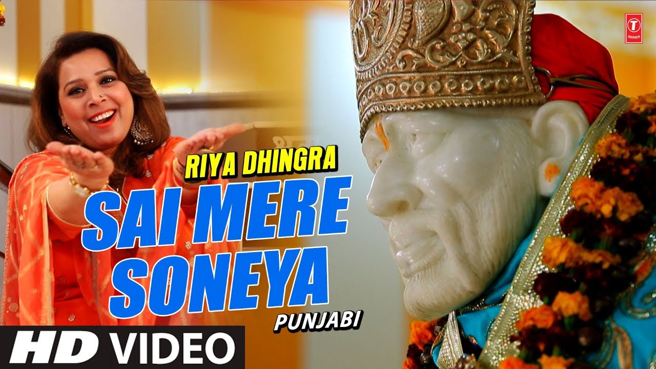 devi bhajan kannada Sai Mere Soneya I New Punjabi Sai Bhajan I RIYA DHINGRA I Full HD Video Song I T-Series BhaktiSagar