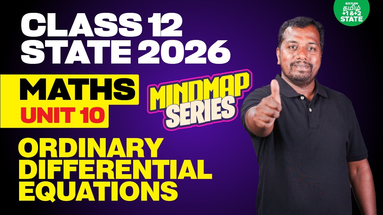 🧠 Mindmap Series 🔥 Ordinary Differential Equations | Chapter 10 | Maths | Xylem State 11 & 12 Tamil