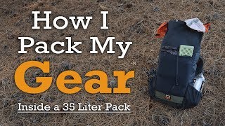 How I Pack My Gear 2020 - 35L Pack (Full Comfort)