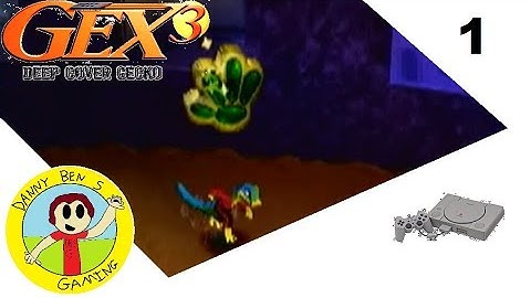 Gex 3 Deep Cover Gecko (PS1) part 1 | DBSG